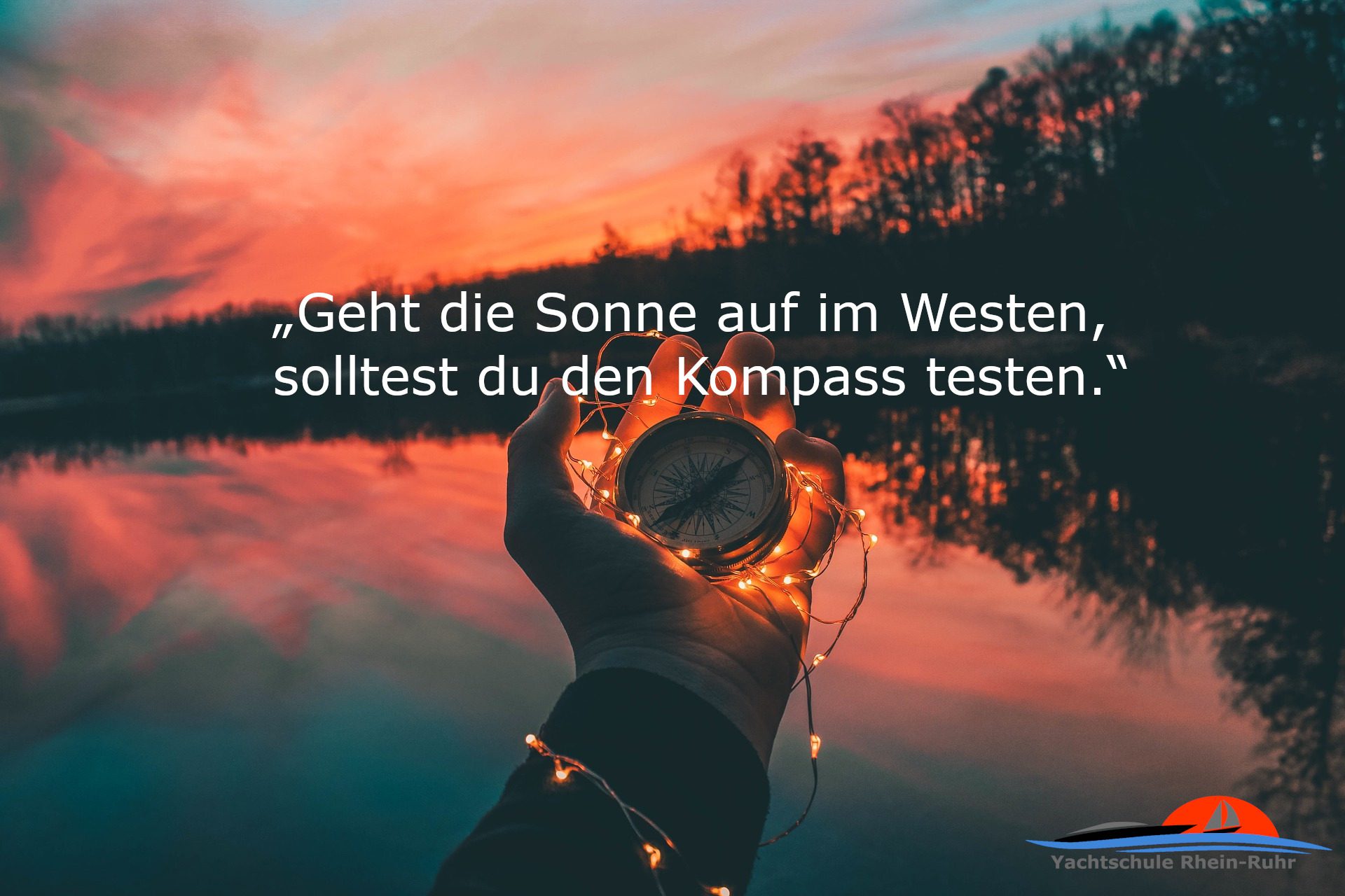 Im Westen Geht Die Sonne Auf Spruch